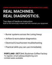 Load image into Gallery viewer, Loring Advanced Maintenance &amp; Troubleshooting Training October 3th &amp; 4th